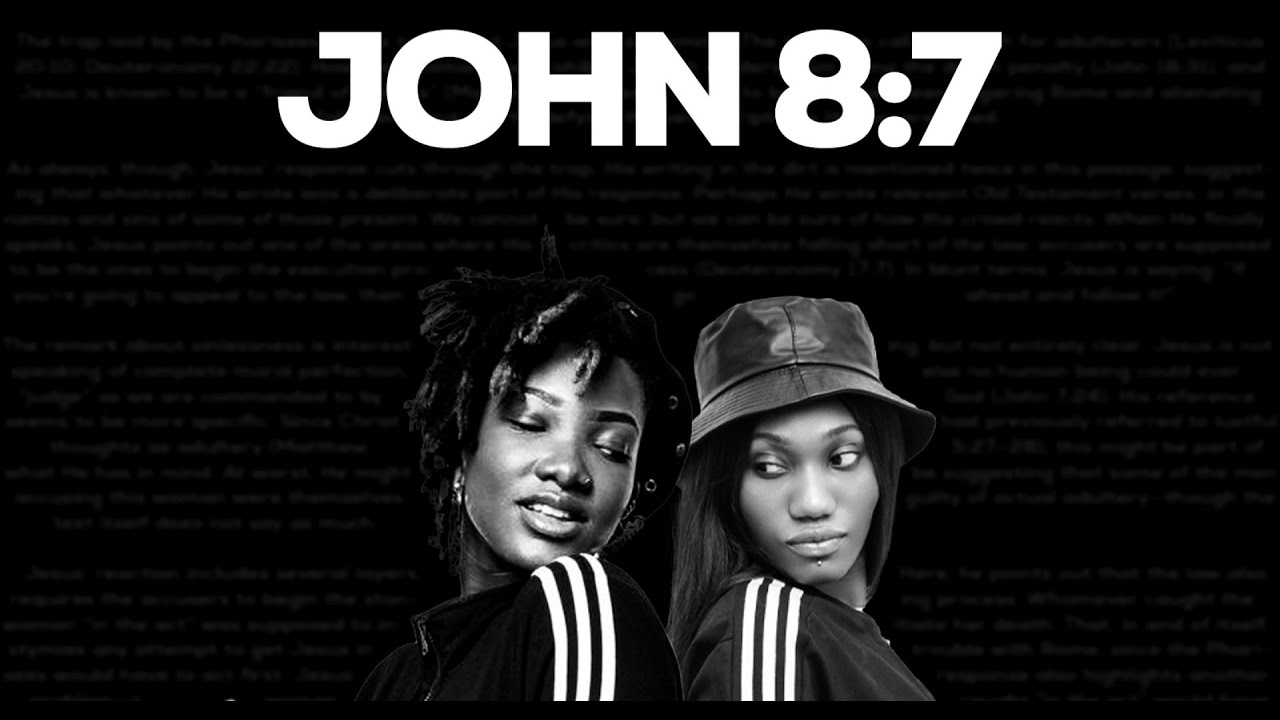  WATCH: Ebony – John 8:7 ft. Wendy Shay (Lyrics Video)